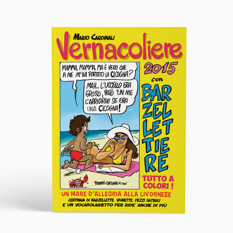 Vernacoliere 2015 - Le Raccolte del Vernacoliere